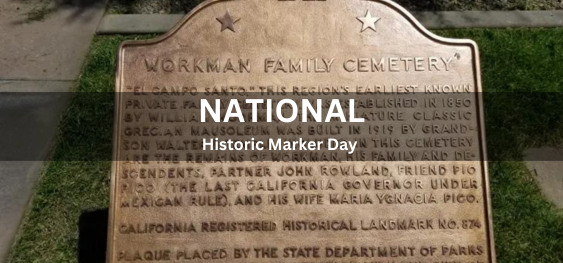 National Historic Marker Day  [राष्ट्रीय ऐतिहासिक मार्कर दिवस]